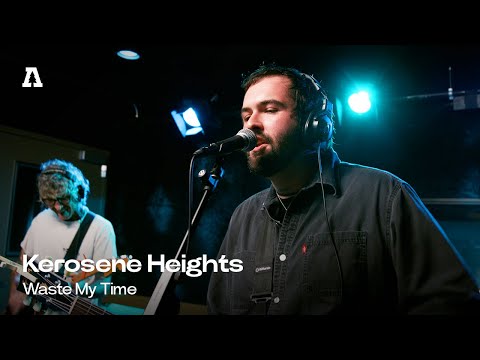 Kerosene Heights - Waste My Time | Audiotree Live