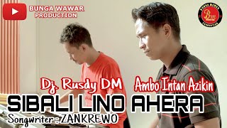 lagu Bugis Viral!!! SIBALI LINO AHERA karya ZANKREWO live cover AMBO INTAN AZIKIN