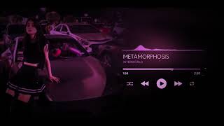 METAMORPHOSIS - INTERWORLD [SLOWED & REVERB] @SongDaycore