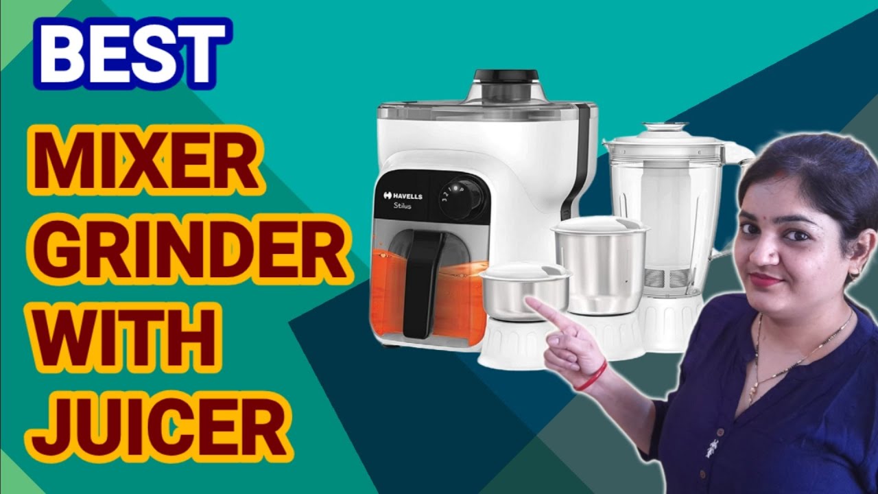 Top 6 Best Juicer Mixer Grinder in India Best Juicer Mixer Grinder