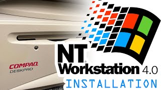 Compaq Deskpro EN 300A — Windows NT 4.0 Workstation Install by The Serial Port 15,191 views 1 year ago 7 minutes, 44 seconds