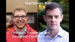 Research, Knowledge and Decay with Geoff Anders