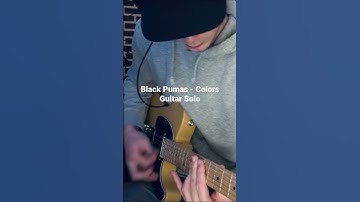 Thumbnail of Colors - Black pumas guitarsolo #colors #blackpumas #gitarren #guitarra #rock #music #electric
