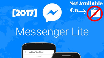 How to Install Messenger Lite [2017]