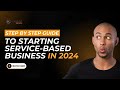 Edmonton Digital Marketing Company Shares Tips For Starting A Service Based Business in 2024