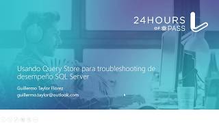 Usando Query Store para troubleshooting de desempeño SQL Server