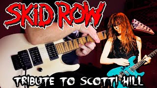 Tribute To Scotti Hill - Skid Row - Top 5 Melodic Solos
