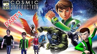 BEN 10 ULTIMATE ALIEN/COSMIC DESTRUCTION/PART-1/FULL GAMEPLAY WALKTHROUGH/NO COMMENTARY