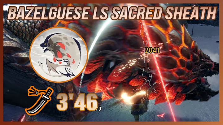 MHR:Sunbreak Bazelguese LS Solo 3'46 w/ Sacred Sheath