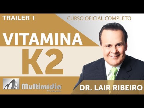 Vitamina K2 – A Irrevogável Vitamina Anti Envelhecimento  - D. Lair Ribeiro Vídeos