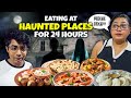 Eating at most haunted places for 24 hours in kolkata