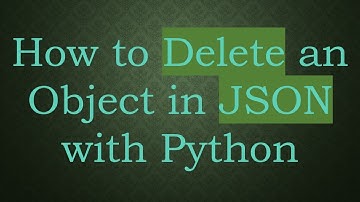 How to Delete an Object in JSON with Python