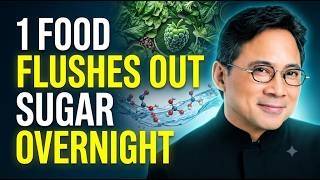 Doctor Explains The Best Foods To Eat to Lower Blood Sugar FAST