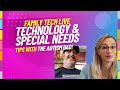 Technology and Special Needs with Autism Dad
