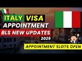 Italy Visa Appointment 2025 | Golden Opportunity !! BLS Slots Open | Complete Guide