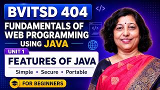 4. Features of Java Explained | Why Java is Popular | BVITSD 404 Unit 1