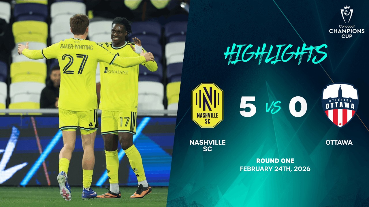 Nashville SC vs Ottawa | 2026 Concacaf Champions Cup | Round One