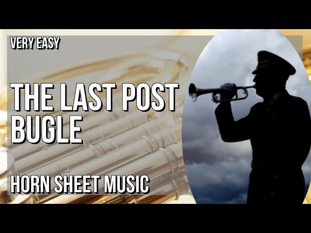 The Last Post - song and lyrics by The Bugler
