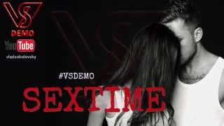 #vsdemo (Влад Соколовский) &amp; Alex Curly - Sextime