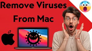 how to remove all mac viruses, malware, adware, & spyware