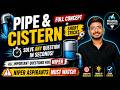 Pipe and Cistern Full Concept + Short Tricks 🚀 | All Important Questions for NIPER | By Mr. Sachin