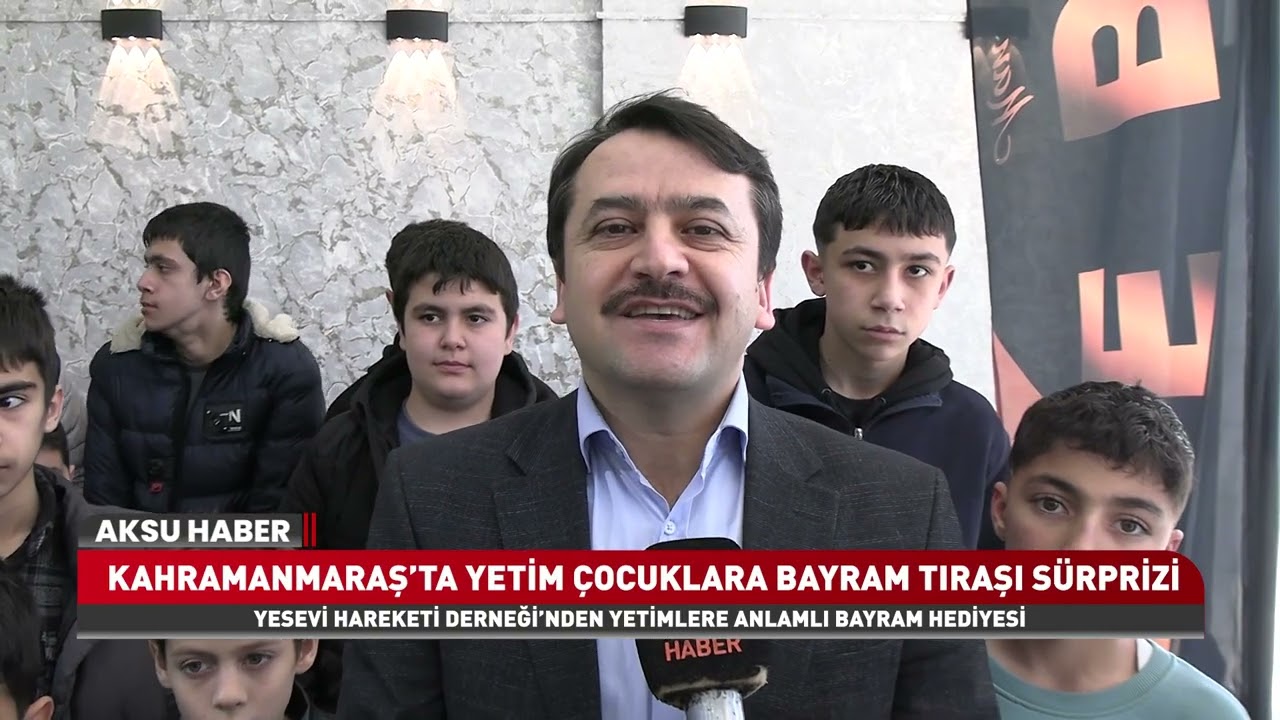 Kahramanmaraş’ta Yetim Çocuklara Bayram Tıraşı | Yesevi Hareketi Derneği Etkinliği