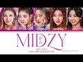 ITZY 'TRUST ME/MIDZY' (믿지) (ENGLISH VER.) Lyrics Tradução/Legendado (Color Coded Lyrics)