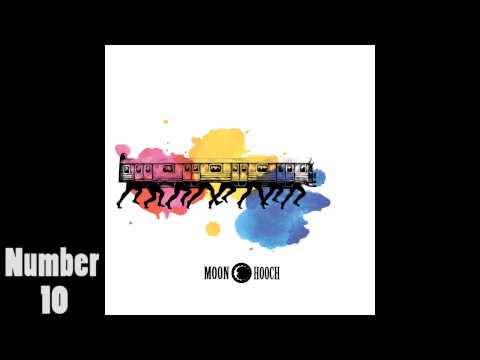 Moon Hooch #10 [HD]