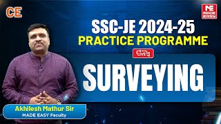 LIVE SSC-JE 2024-25 Practice Programme | Surveying | Civil Engineering | MADE EASY