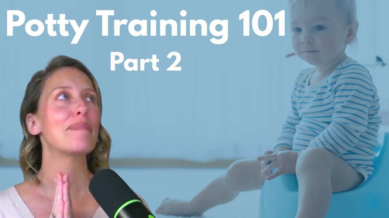 Potty Training 101 From A Holistic Pediatrician | Part 2