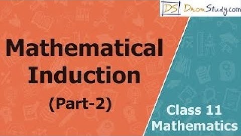 Mathematical Induction Part 2 : Class 11 | Mathematics | Video Lecture