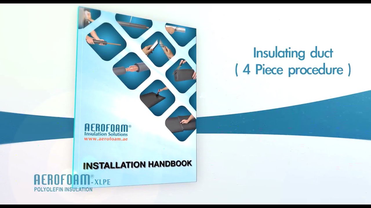 Insulating duct 4 piece procedure