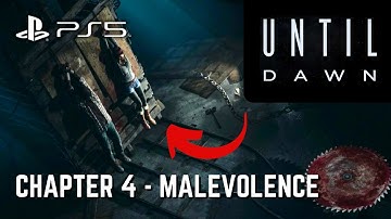 Until Dawn PS5 | Chapter 4: Malevolence (SHOCKING!!)