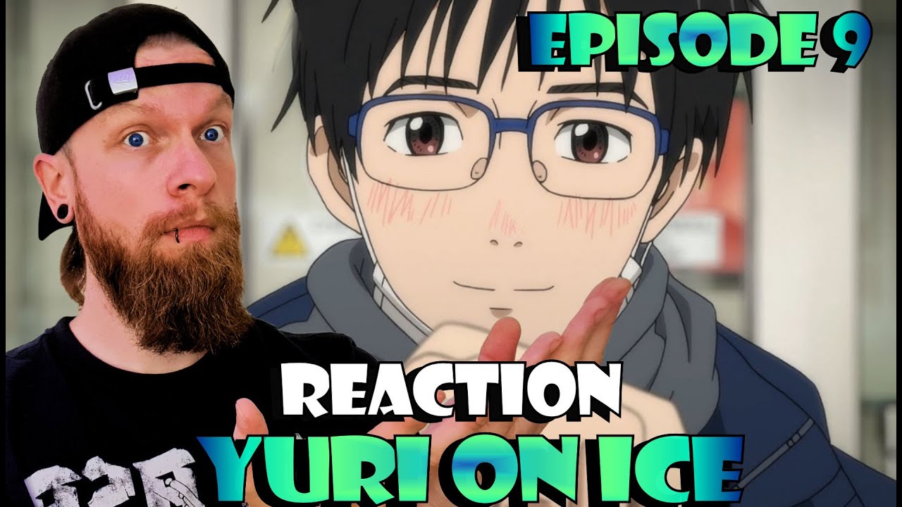 Yuri!!! on Ice Episode 9 Reaction