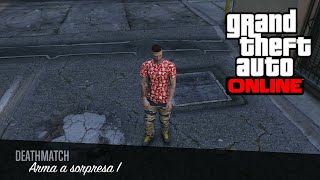 Grand Theft Auto Online:Arma a sorpresa I