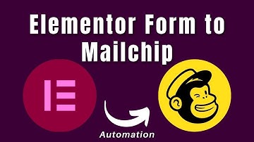 How To Collect Leads From Elementor Forms to Mailchimp Automatically - Beston Keghtor