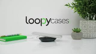 Loopy® Cases - Wireless Charging With Your Loopy Case