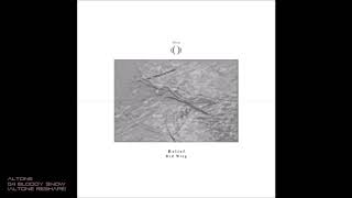 Altone - 04 Bloody Snow (Altone Reshape)
