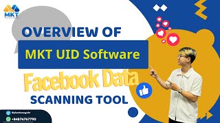 Overview Of MKT UID | Facebook Data Scanning Tool