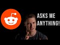 Reddit Asks Me Anything! Part 2