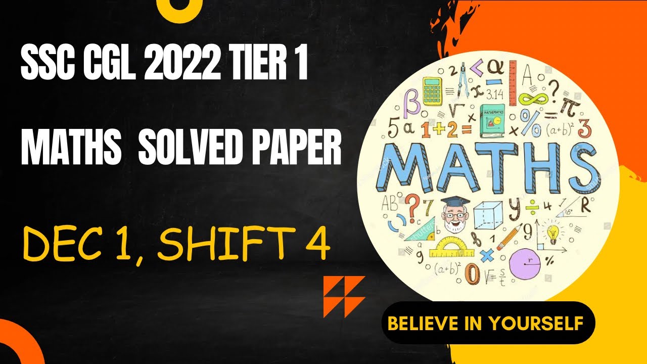 SSC CGL 2022 Tier 1 (Pre) Maths Paper Solution- December 1 Shift 4 #ssc ...