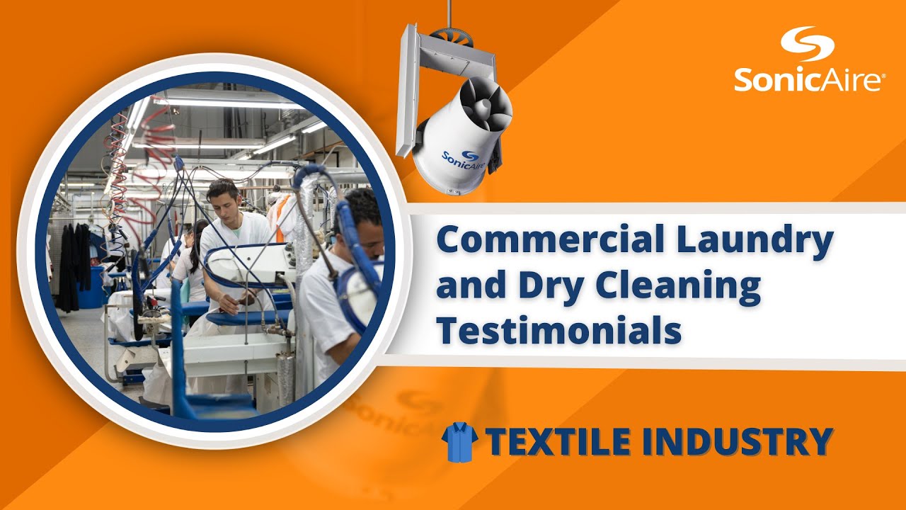 Combustible Dust Commercial Laundry and Dry Cleaning Testimonials YouTube