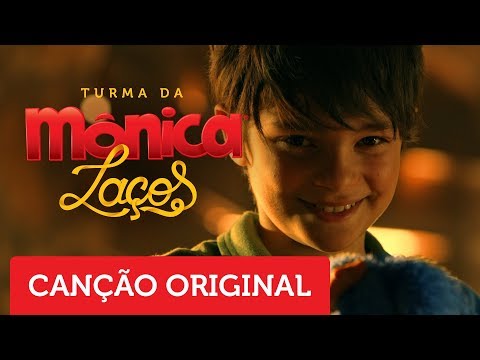 Turma da Mônica - Laços: Canção Original por Tiago Iorc | Em cartaz nos cinemas!