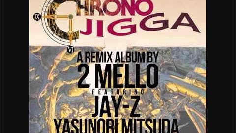 Chrono Jigga: 2 Mello - Gato