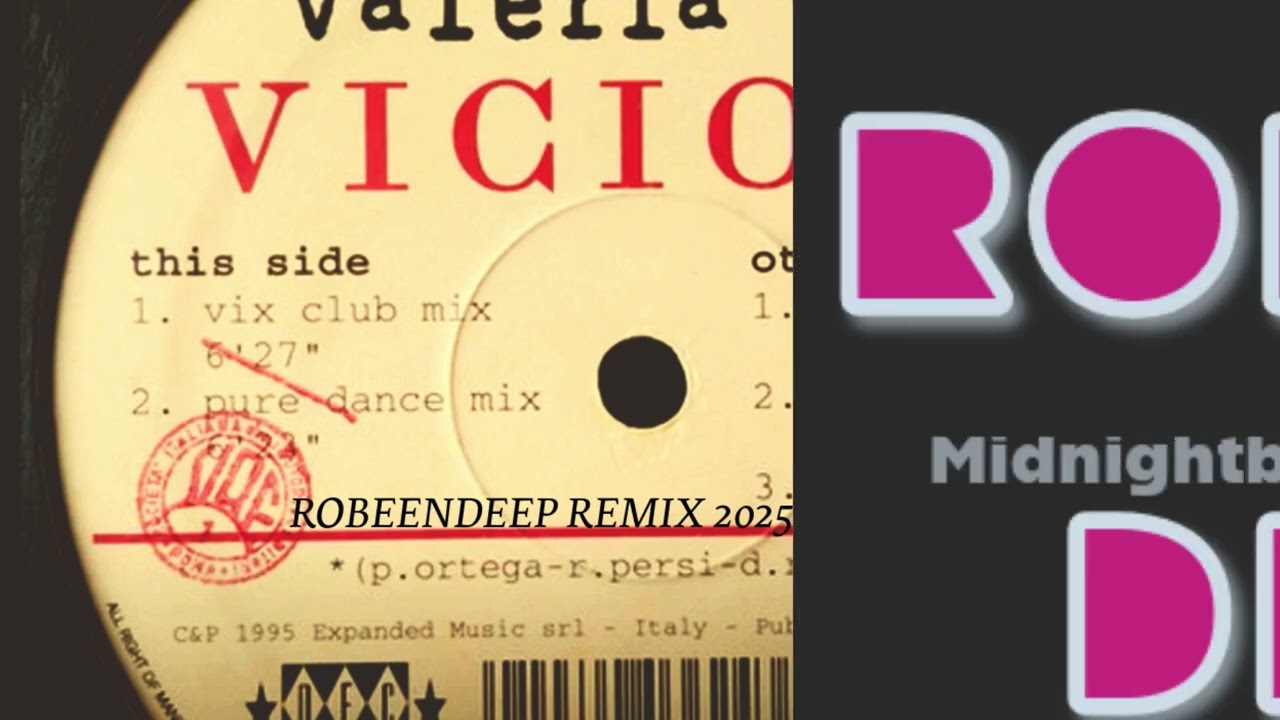 Valeria Vix : Viciosa (ROBEENDEEP remix 2025)