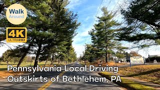 【4K60】 Driving - Pennsylvania Local, Outskirts of Bethlehem