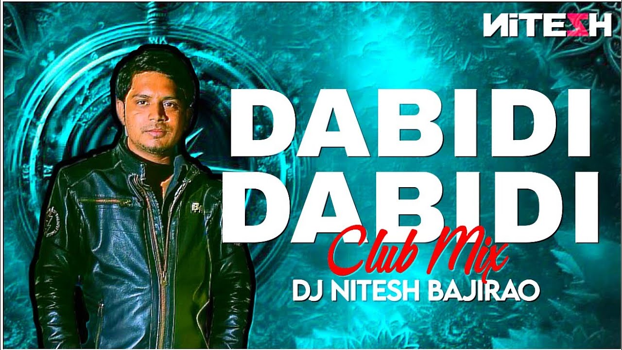 Dabidi Dabidi Dabidi - (CLUB MIX) DJ Nitesh Bajirao l Mix Song Mp4 l Videos ...