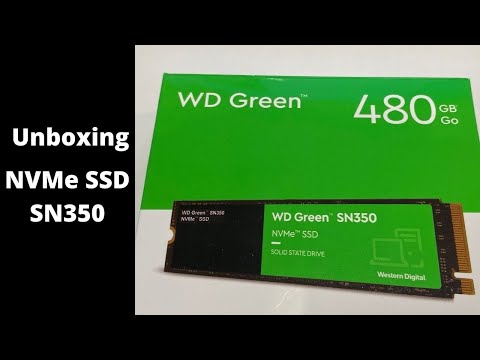 Unboxing SSD NVME Western Digital SN350 480Gb