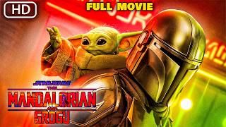 STAR WARS : MANDOLORIAN AND GROGU 🔥| Latest Hollywood Sci-Fi Action Adventure Thriller Movie FULL HD