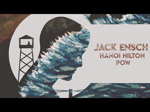 Jack Ensch: Hanoi Hilton POW (2016) Official Trailer
